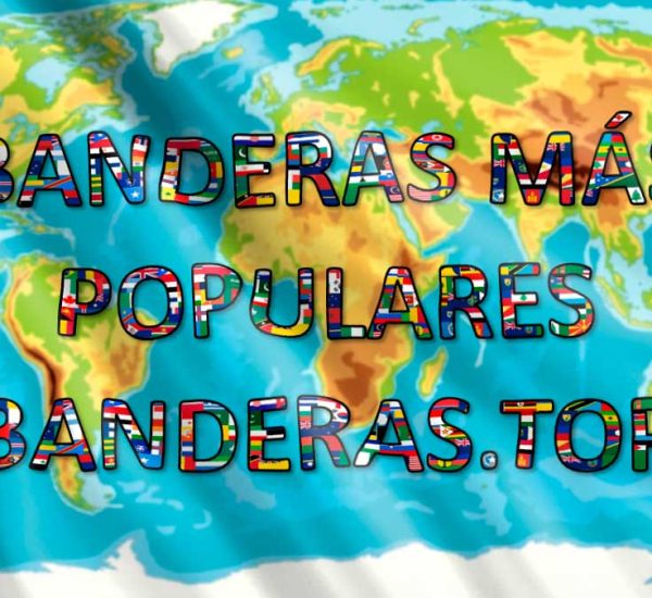 BANDERAS MÁS POPULARES